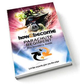 How to join the Parachute Regiment: The Insider's Guide