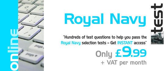 Instant Access to 100's of Royal Navy Test Questions!