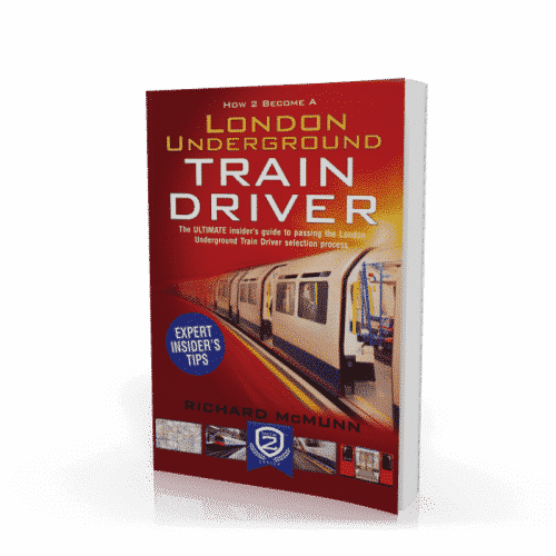 How to Become a London Underground Train Driver Guide Book