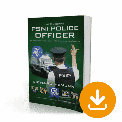 How to Become a PSNI Police Officer - Immediate Download