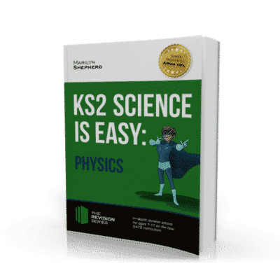 KS2 Science is Easy Physics Revision Guide