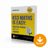 KS3 Maths is Easy Higher Tier Practice Papers Download