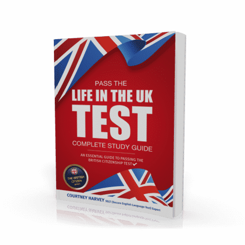 Pass the Life in the UK Test: Complete Study Guide