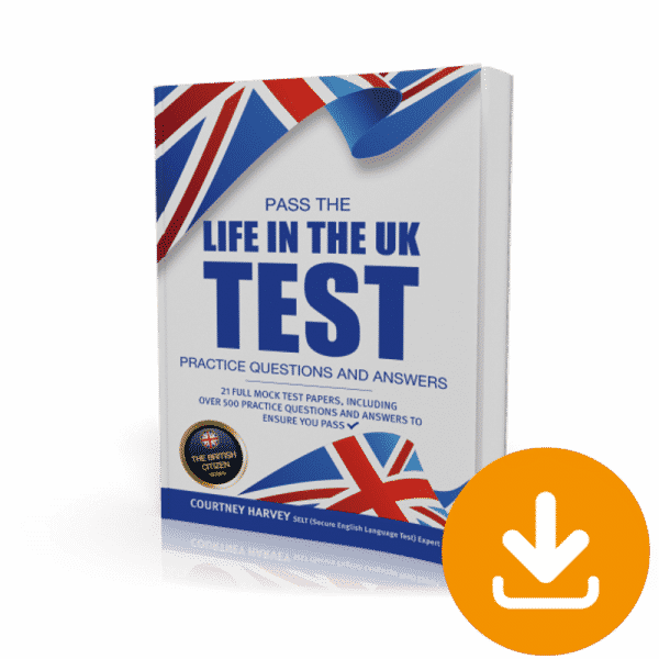 Pass the Life in the UK Test: Complete Study Guide