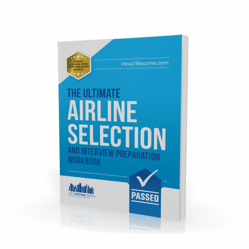 Ultimate Airline Selection And Interview Preparation Guide
