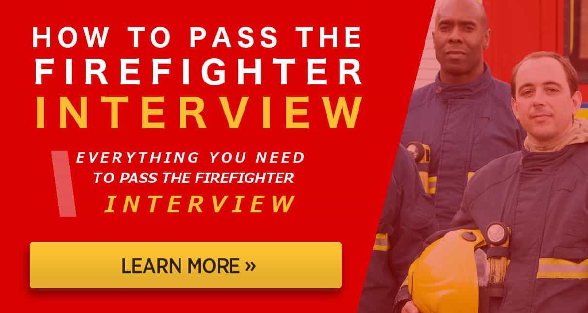 How to Pass the Firefighter Interview