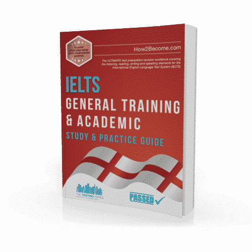 IELTS General Training & Academic Study & Practice Guide Workbook