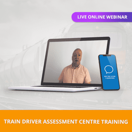 Train Driver Assessment Centre Training Online Webinar