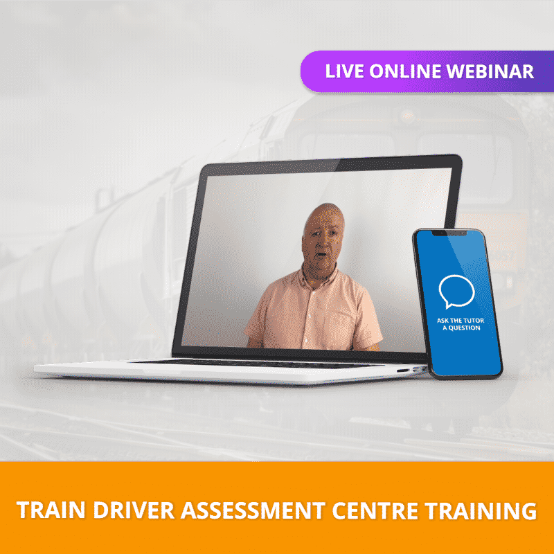 Train Driver Assessment Centre Training Online Webinar