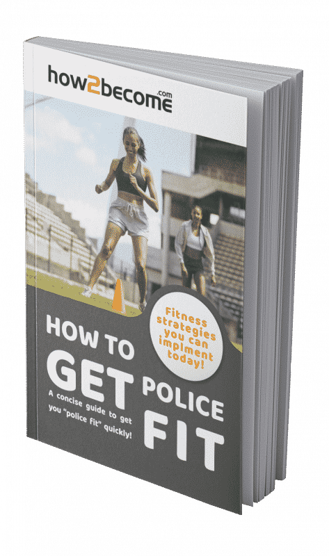 How to Get Police Fit | Police Fitness Guide