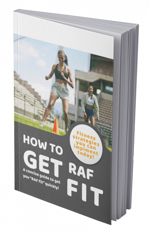 How to get RAF fit