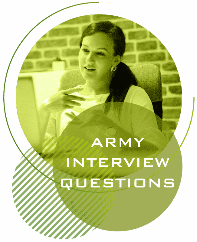 How to pass the army interview - army interview questions