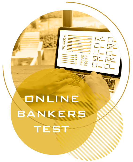 Banker selection process - online bankers test