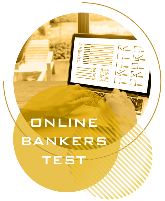 Banker selection process - online bankers test