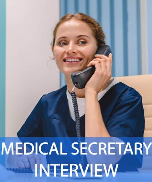 Medical Secretary Interview Questions and Answers