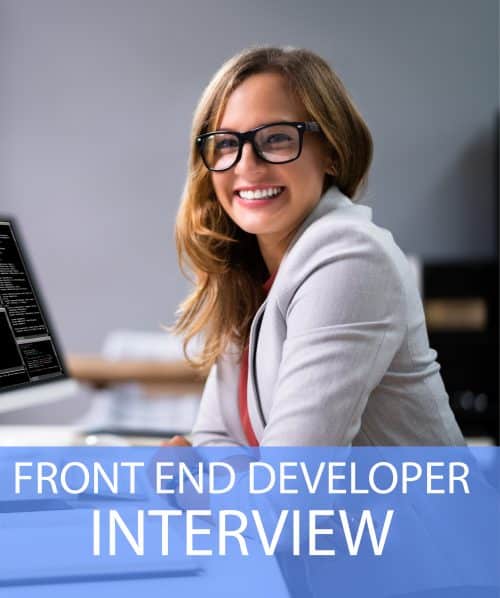 Front End Developer Interview Questions and Answers Guide