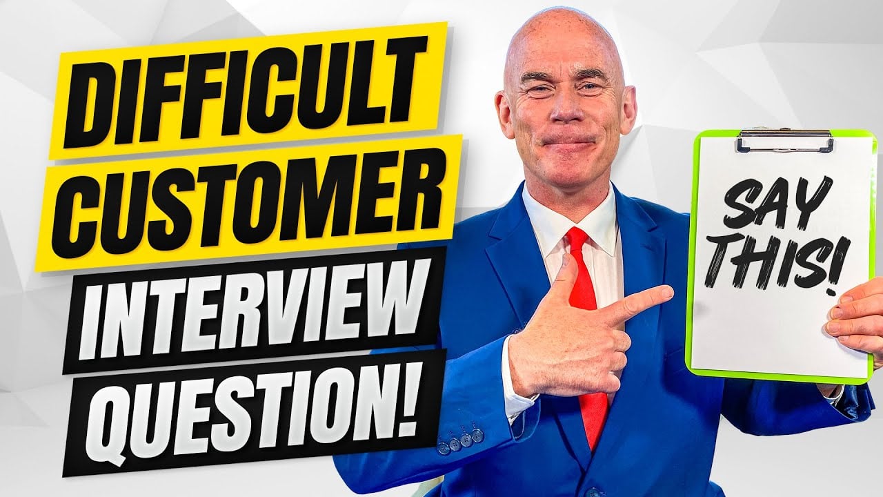 Tell Me About A Time You Dealt With A Difficult Customer