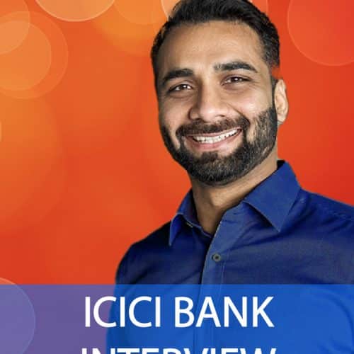 ICICI BANK Interview Questions and Answers