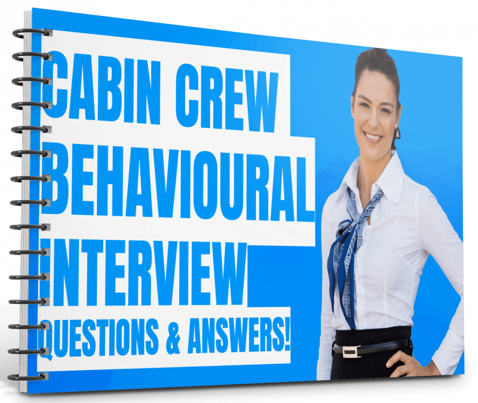 CABIN CREW BEHAVIOURAL INTERVIEW QUESTIONS & ANSWERS