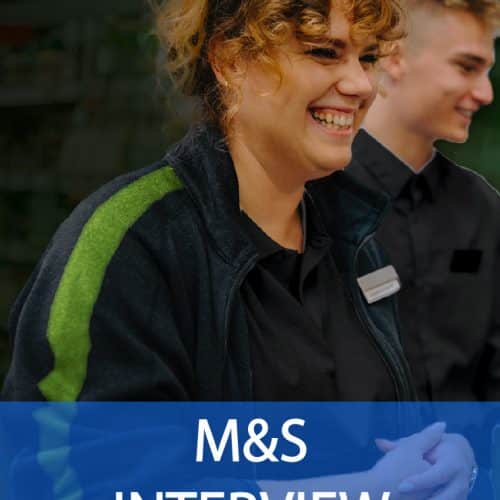M&S Interview Questions and Answers
