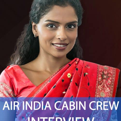 Air India Cabin Crew Interview Questions and Answers