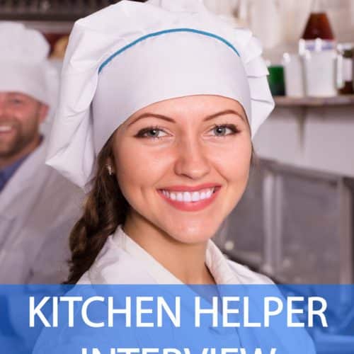 Kitchen Helper Interview Questions and Answers