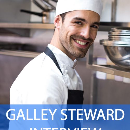 Galley Steward Interview Questions and Answers
