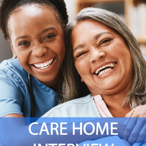 Care Home Interview Questions and Answers