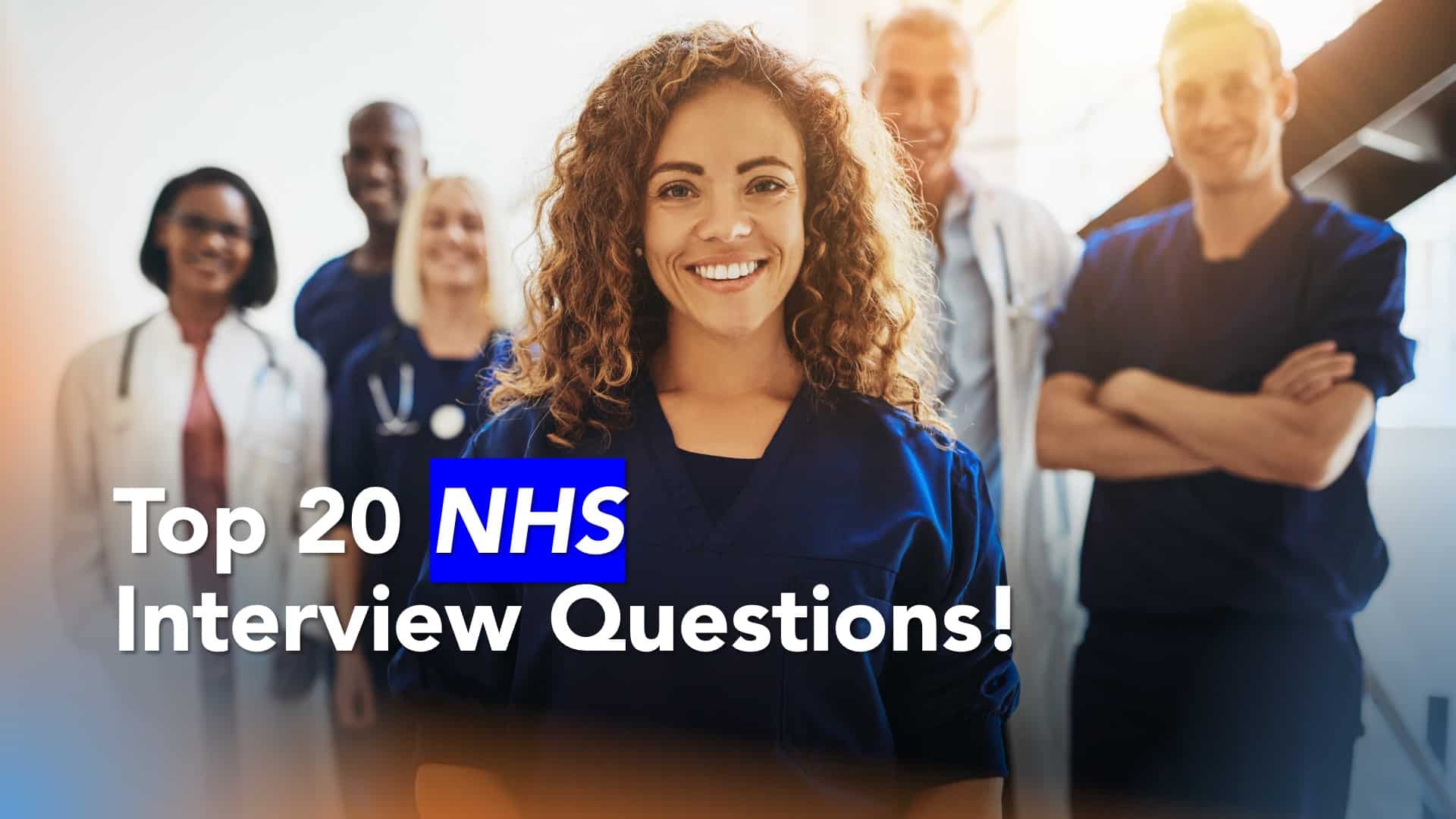 Top 20 NHS Interview Questions How 2