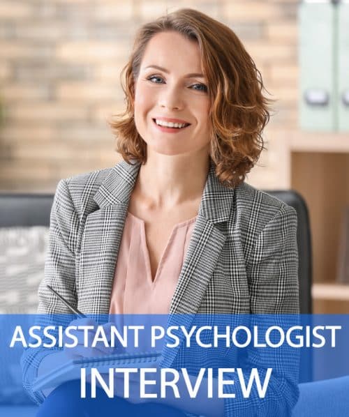Assistant Psychologist Interview Questions and Answers