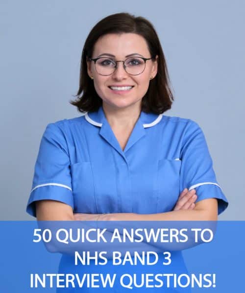 Quick Answers to NHS Band 3 Interview Questions and Answers