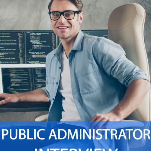 30 Public Administrator Interview Questions & Answers