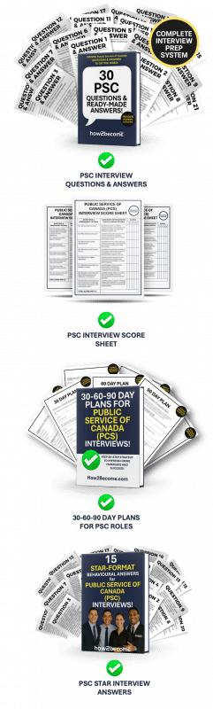 PUBLIC SERVICE OF CANADA INTERVIEW QUESTIONS & ANSWERS SUCCESS PACK