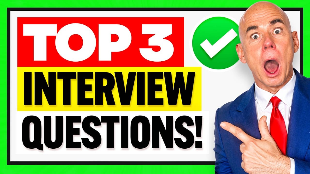 TOP 3 INTERVIEW QUESTIONS & ANSWERS (The MOST-DIFFICULT Job Interview Questions ANSWERED)