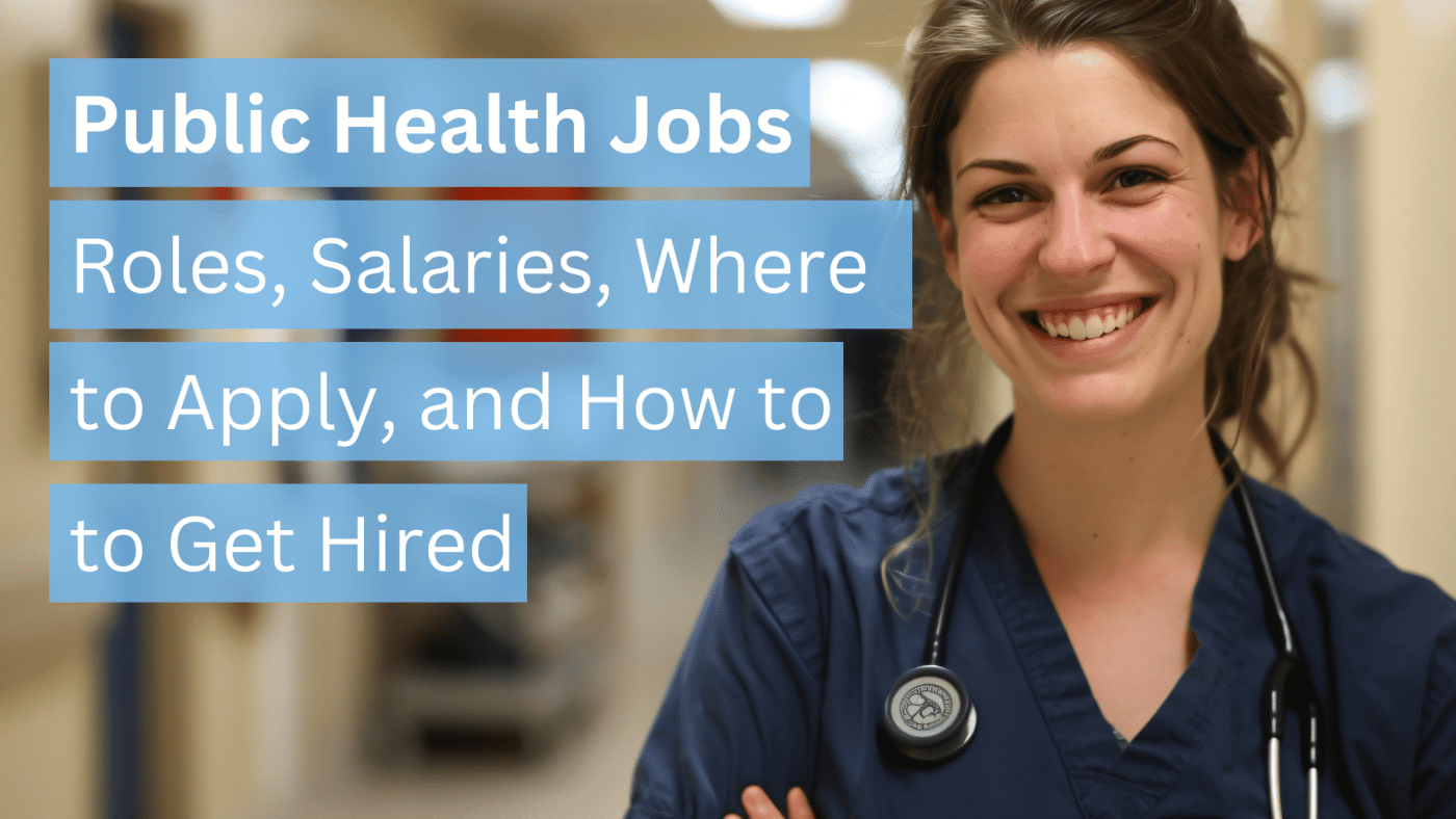 Public Health Jobs (UK Guide) Roles, Salaries, Where to Apply, and How to Get Hired