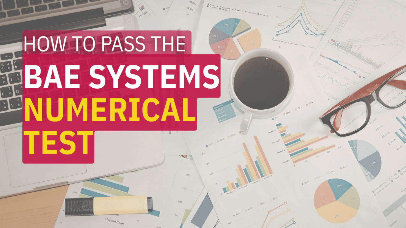 BAE Numerical Reasoning Test Questions, Answers, Tips, and How to Pass