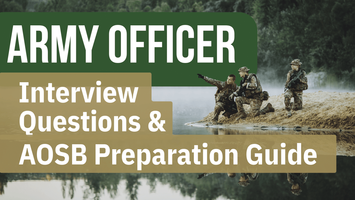 Army Officer Interview Questions & AOSB Preparation Guide